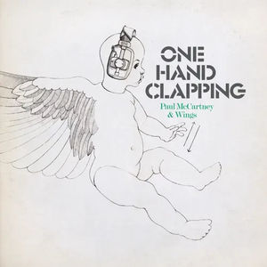 Paul McCartney & Wings - One Hand Clapping (50th Anniversary Edition, 2LP Vinyl)