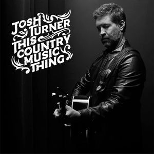 Josh Turner - This Country Music Thing (Gold LP Vinyl)