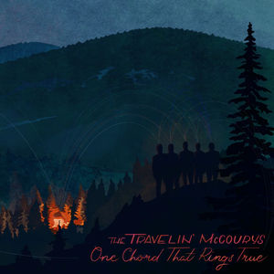 Travelin' McCourys - One Chord That Rings True (LP Vinyl)