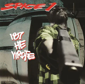 Spice 1 - 187 He Wrote: 30th Anniversary (RSD Black Friday 2023, 2LP Vinyl)