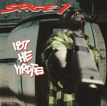 Spice 1 - 187 He Wrote: 30th Anniversary (RSD Black Friday 2023, 2LP Vinyl)