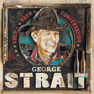 George Strait - Cold Beer Conversation (LP Vinyl)