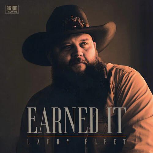 Larry Fleet - Earned It (2LP Vinyl)