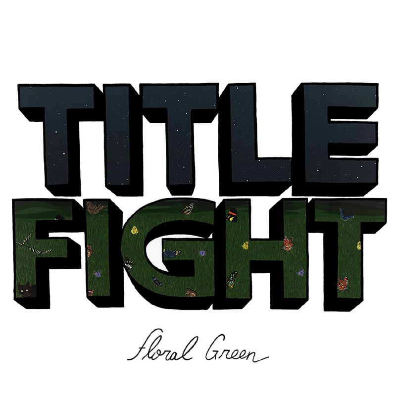 Title Fight - Floral Green (LP Vinyl)