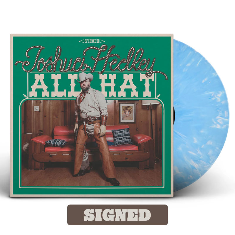 Joshua Hedley - All Hat (Indie Exclusive, Texas Sky Blue LP Vinyl, Signed)