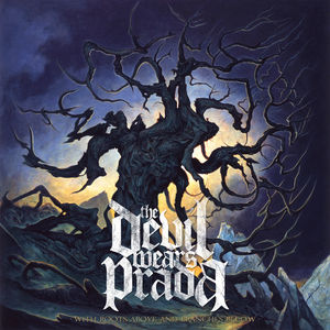 The Devil Wears Prada - With Roots Above And Branches Below (Starburst Vinyl, Rocktober 2018 Exclusive)