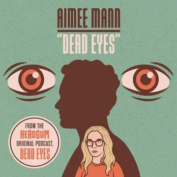 Aimee Mann - Dead Eyes (RSD Black Friday 2023, 7inch Vinyl)