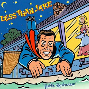 Less Than Jake - Hello Rockview (LP Vinyl)