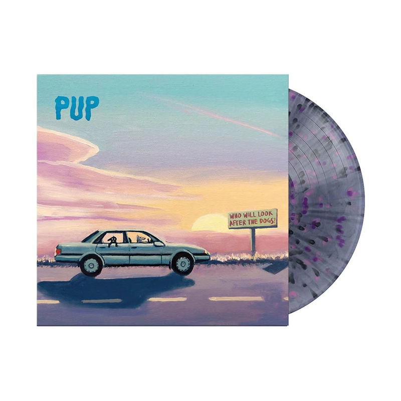 PUP - Who Will Look After the Dogs? (Black Smoke with Black, Pink & Purple Splatter LP Vinyl)