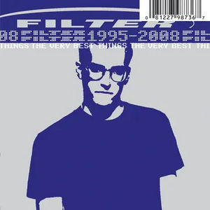 Filter - The Very Best Things: 1995-2008 (RSD 2024, 2LP Swirl Vinyl)