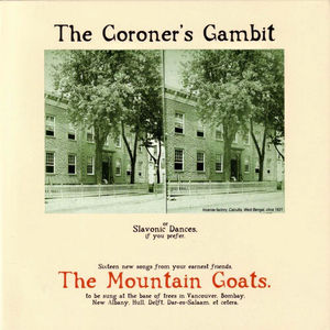 The Mountain Goats - The Coroner's Gambit (LP Vinyl)