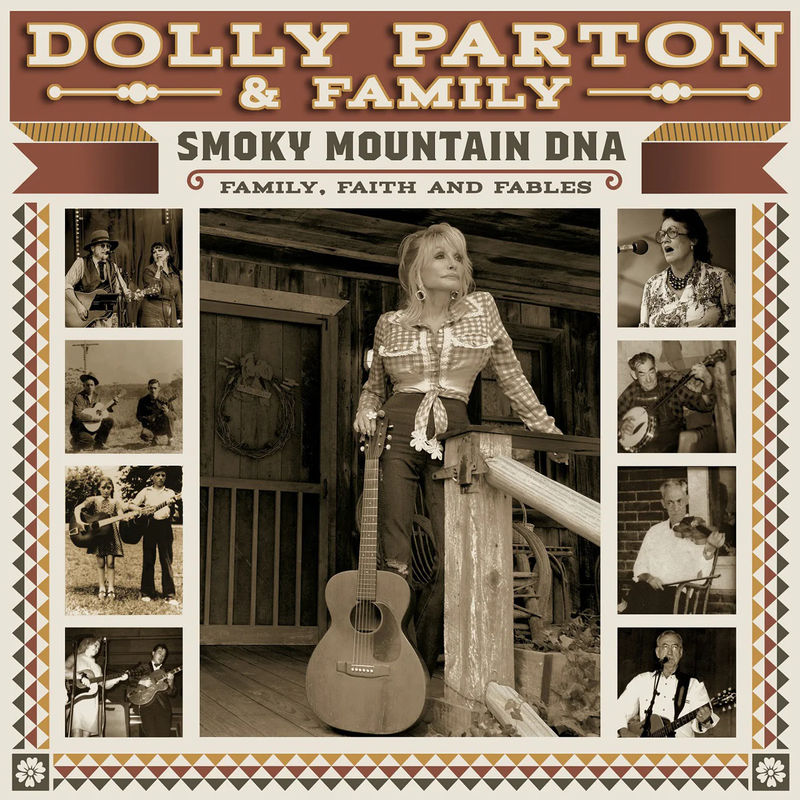Dolly Parton & Family - Smoky Mountain DNA: Family, Faith and Fables (2 CDs)