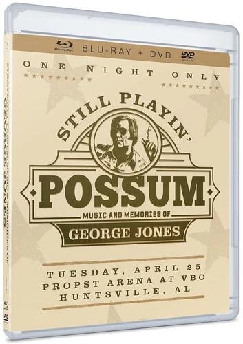 Various Artists - Still Playin Possum: Music & Memories of George Jones (DVD + Blu-ray)