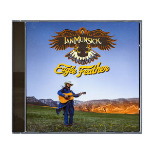 Ian Munsick - Eagle Feather (CD)