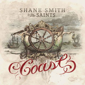 Shane Smith & the Saints - Coast (2LP Clear & Gold Vinyl)