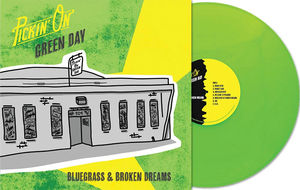 Pickin' On - Pickin' On Green Day: Bluegrass & Broken Dreams (Indie Exclusive, Green Vinyl)