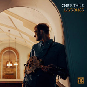 Chris Thile - Laysongs (LP Vinyl)
