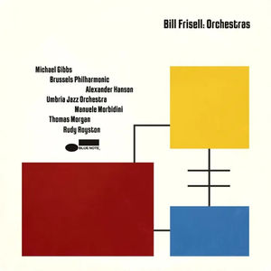 Bill Frisell - Orchestras (CD, Blue Note Records)