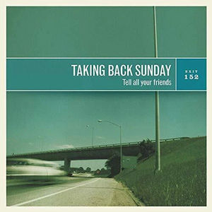 Taking Back Sunday - Tell All Your Friends (LP Vinyl)
