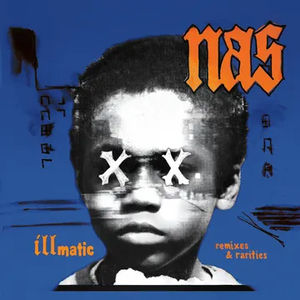 Nas - Illmatic: Remixes & Rarities (RSD 2024, LP Vinyl)