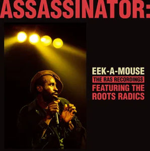 Eek-A-Mouse - Assassinator (RSD 2024, Transparent Green LP Vinyl)
