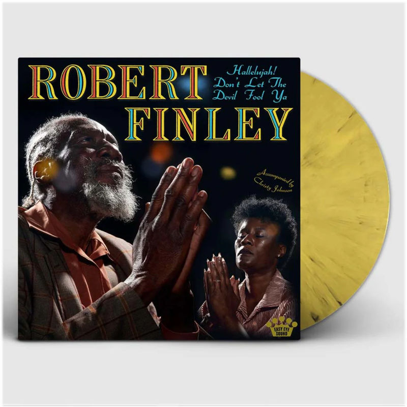 Robert Finley - Hallelujah! Don't Let The Devil Fool Ya (Yellow & Black Splatter LP Vinyl)