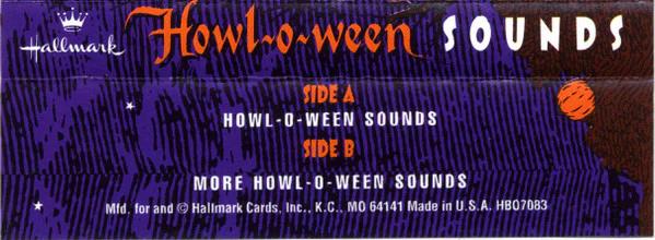 Unknown Artist - Howl-o-ween Sounds (45 Minutes) (Cassette) (NM or M-, VG+)