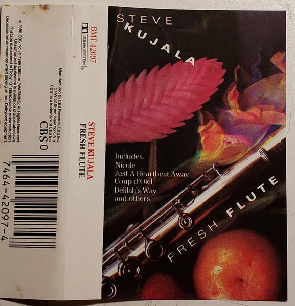 Steve Kujala - Fresh Flute (Cassette) (NM or M-, VG+)