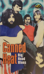 Canned Heat - Big Road Blues (Cassette) (NM or M-, VG+)