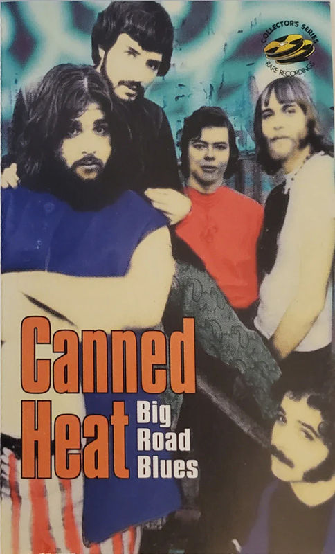 Canned Heat - Big Road Blues (Cassette) (NM or M-, VG+)