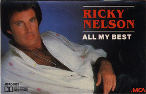 Ricky Nelson  - All My Best (Cassette) (VG+, VG+)