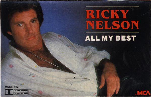 Ricky Nelson  - All My Best (Cassette) (VG+, VG+)