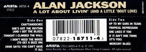Alan Jackson  - A Lot About Livin' (And A Little 'Bout Love) (Cassette) (VG+, VG+)