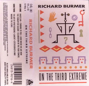 Richard Burmer - On The Third Extreme (Cassette) (NM or M-, VG+)