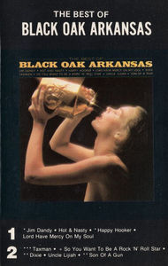 Black Oak Arkansas - The Best Of Black Oak Arkansas (Cassette) (VG+, VG+)