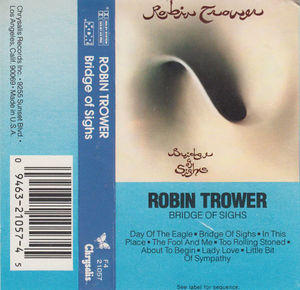 Robin Trower - Bridge Of Sighs (Cassette) (NM or M-, VG+)