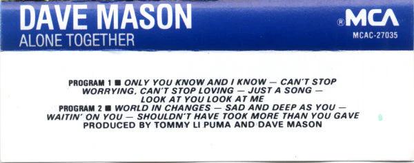 Dave Mason - Alone Together (Cassette) (NM or M-, VG+)
