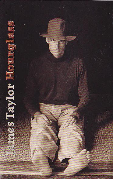 James Taylor  - Hourglass (Cassette) (NM or M-, VG+)