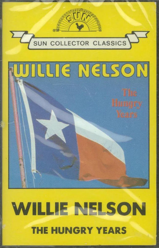 Willie Nelson - The Hungry Years (Cassette) (NM or M-, VG+)