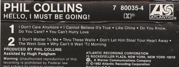 Phil Collins - Hello, I Must Be Going! (Cassette) (VG+, VG)
