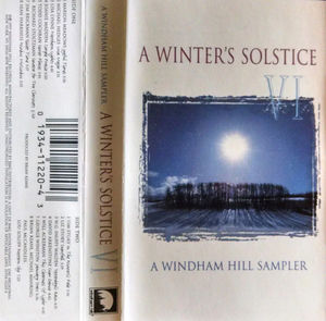 Various - A Winter's Solstice VI (A Windham Hill Sampler) (Cassette) (NM or M-, VG+)