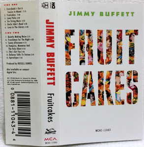 Jimmy Buffett - Fruitcakes (Cassette) (VG+, VG+)
