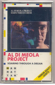 Al Di Meola Project - Soaring Through A Dream (Cassette) (VG+, VG+)
