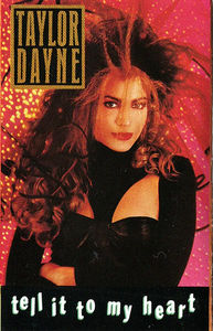 Taylor Dayne - Tell It To My Heart (Cassette) (VG+, VG+)
