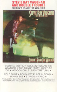 Stevie Ray Vaughan & Double Trouble - Couldn't Stand The Weather (Cassette) (NM or M-, NM or M-)