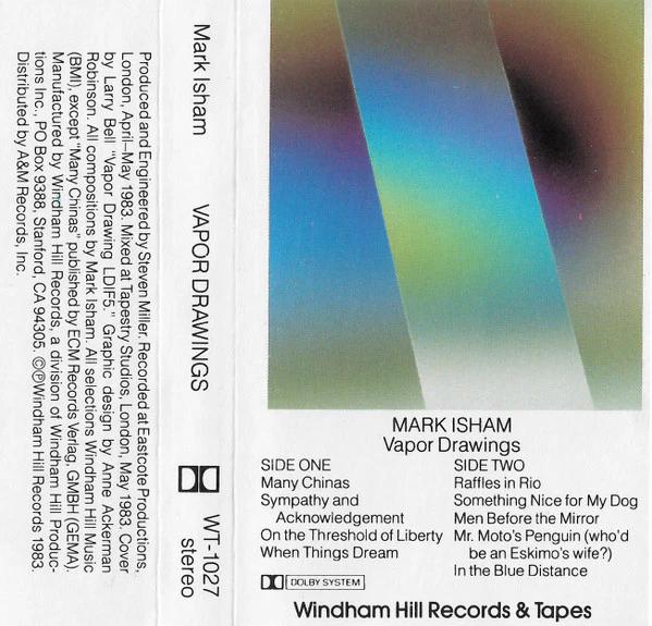 Mark Isham - Vapor Drawings (Cassette) (VG+, VG+)