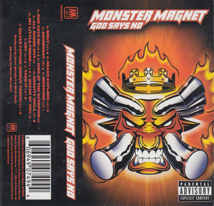Monster Magnet - God Says No (Cassette) (NM or M-, VG+)