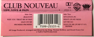Club Nouveau - Life, Love & Pain (Cassette) (VG+, VG+)