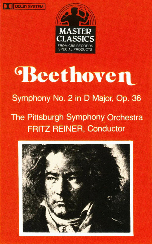 Ludwig Van Beethoven : Fritz Reiner Conducting Pittsburgh Symphony Orchestra - Symphony No. 2 In D Major, Op. 36 (Cassette) (VG+, VG+)