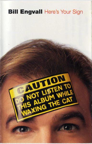 Bill Engvall - Here's Your Sign (Cassette) (NM or M-, VG+)